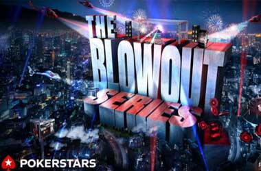 Pokerstars: The Blowout Series