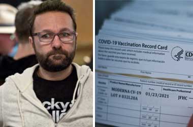 Danel Negreanu says Fake Vaccination Cards are being used